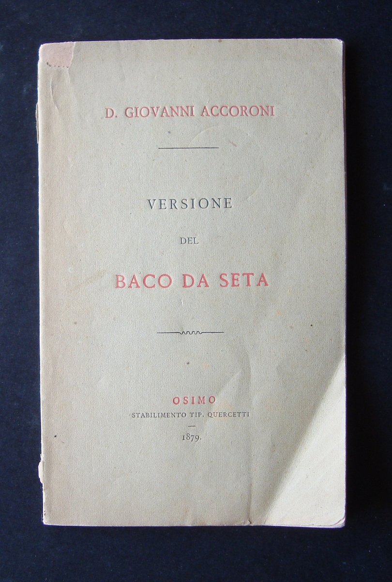 ACCORONI D GIOVANNI VERSIONE DEL BACO DA SETA VIDA 500 …