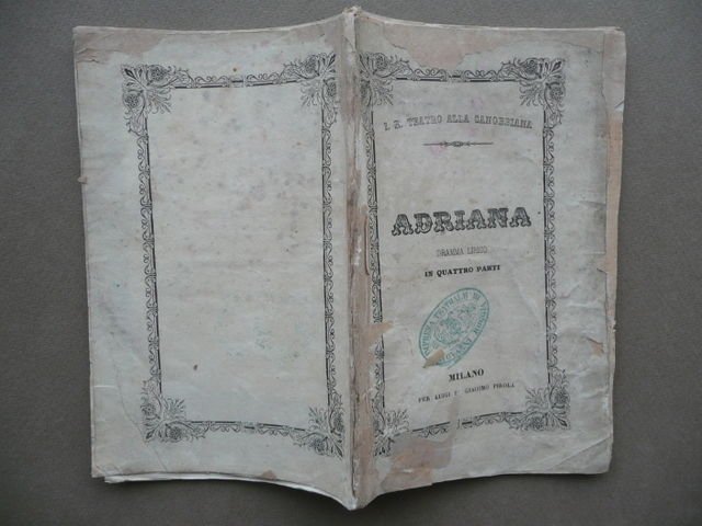 Adriana Dramma Lirico Benvenuti Libretto Opera Teatro Canobbiana 1857 Gordosa | Immagine principale