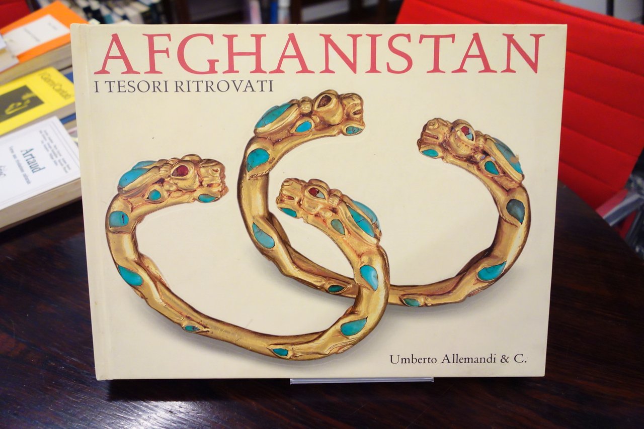 AFGHANISTAN I TESORI RITROVATI UMBERTO ALLEMANDI MUSEO DI KABUL TORINO …