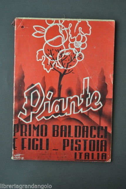 Agricoltura Giardinaggio Catalogo Orto Piante Frutti Fiori Baldacci Pistoia 1937