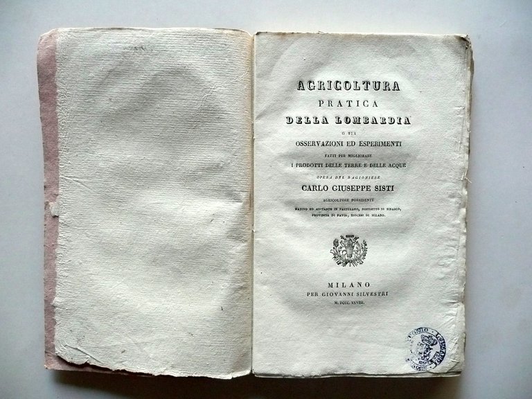 Agricoltura Pratica della Lombardia C. Giuseppe Sisti Silvestri Milano 1828