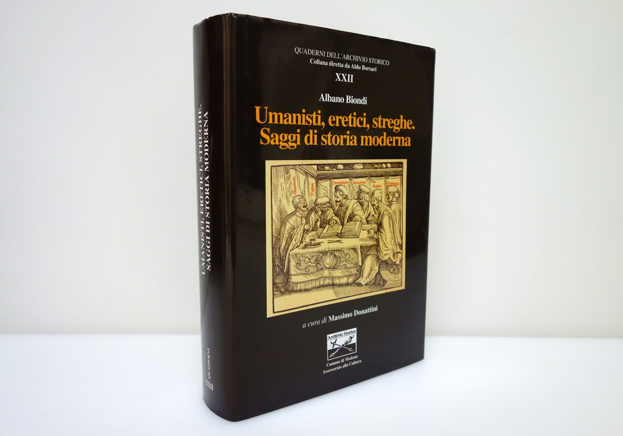 Albano Biondi Umanisti Eretici Streghe Saggi di Storia Moderna Modena … | Immagine principale