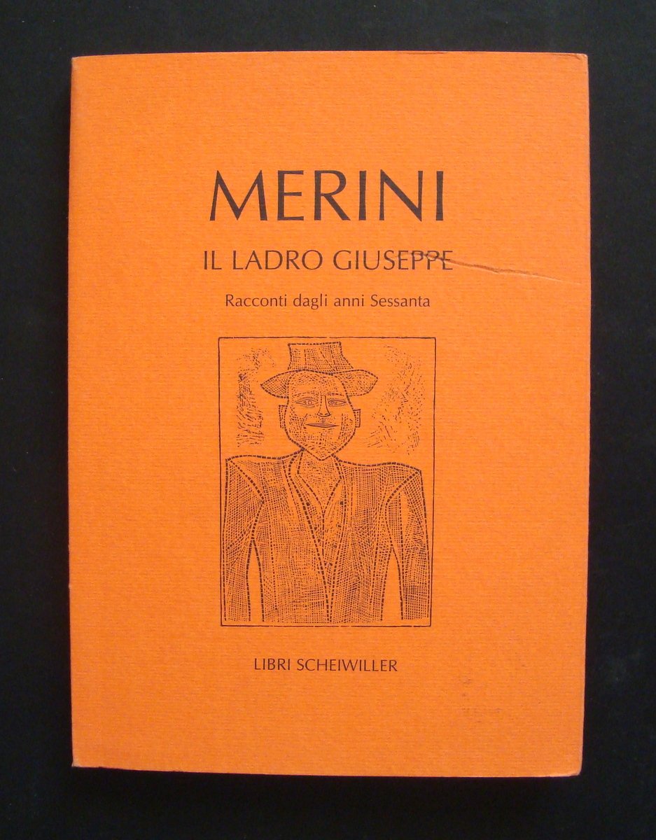 ALDA MERINI IL LADRO GIUSEPPE PROSA 64 1^ EDIZIONE SCHEIWILLER … | Immagine principale
