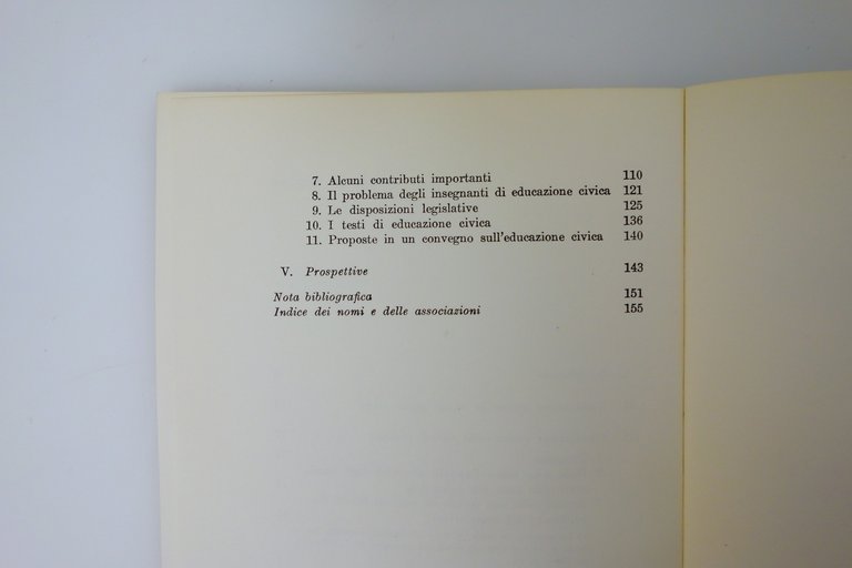 Aldo Capitini L'Educazione Civica nella Scuola e nella Vita Sociale …