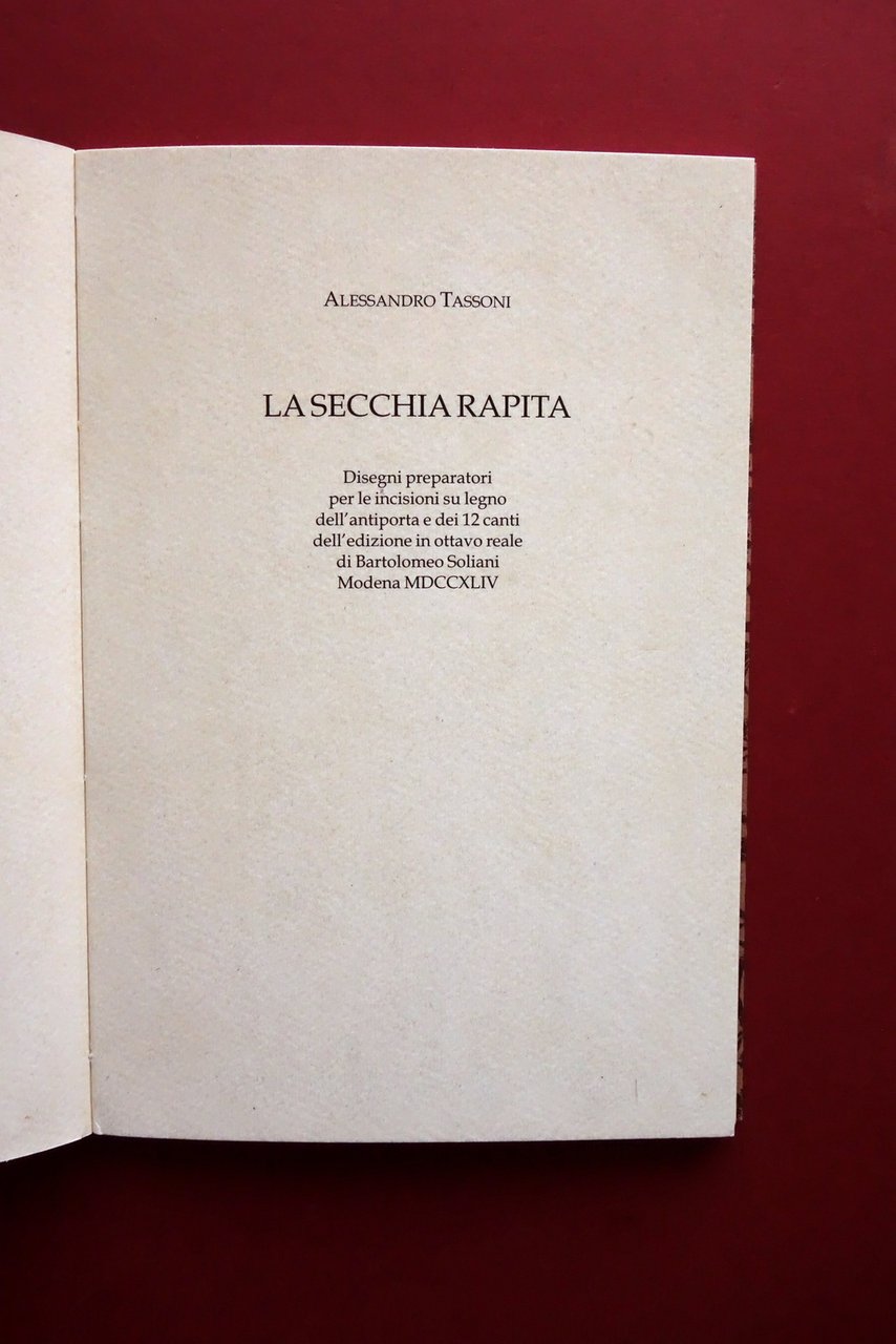 Alessandro Tassoni La Secchia Rapita Disegni Preparatori per Edizione Soliani