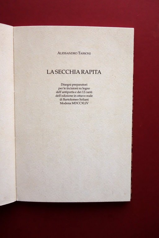 Alessandro Tassoni La Secchia Rapita Disegni Preparatori per Edizione Soliani