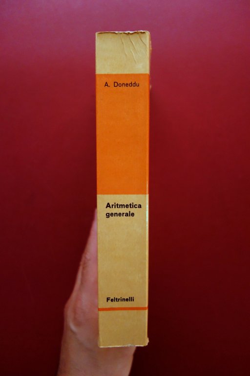 Alfred Doneddu Aritmetica Generale Feltrinelli Milano 1967