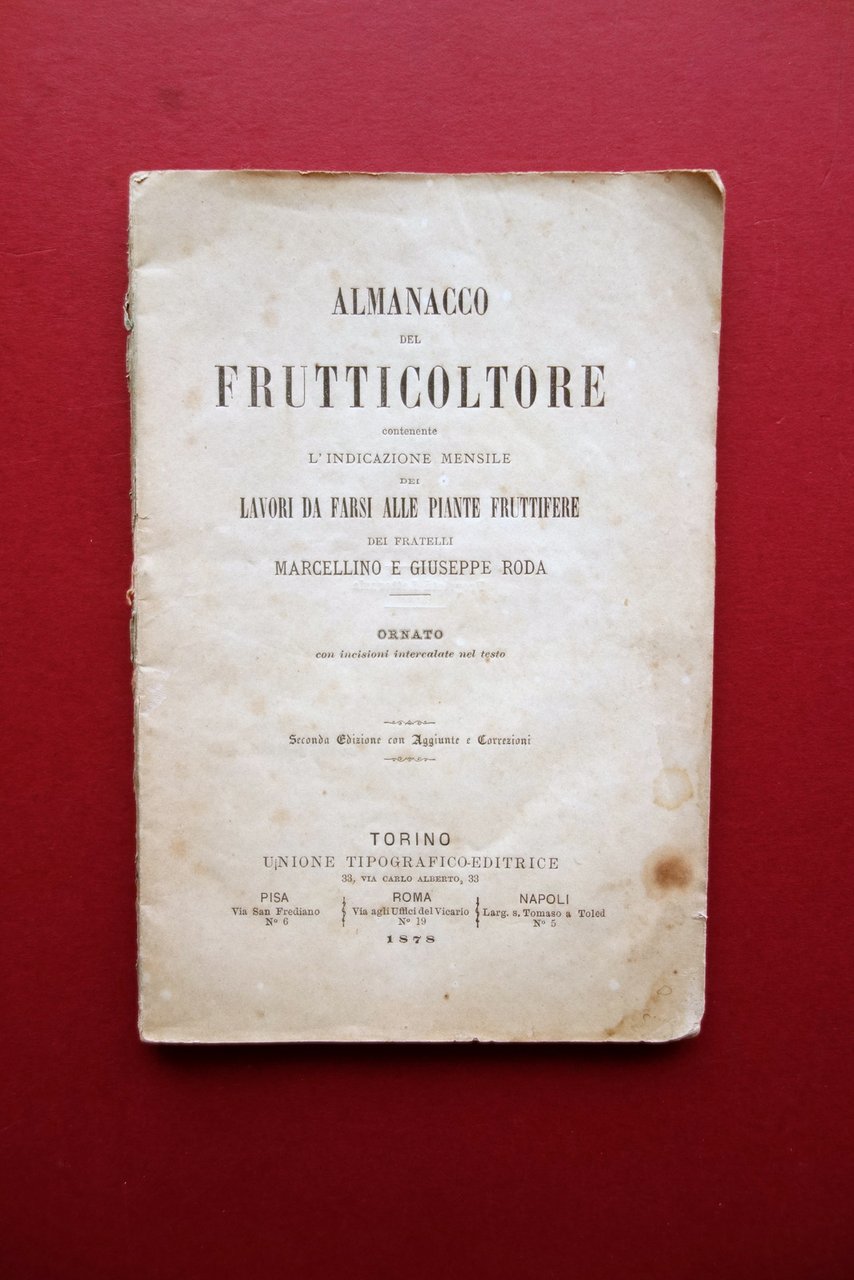 Almanacco del Frutticoltore Marcellino e Giuseppe Roda Torino 1878 Incisioni