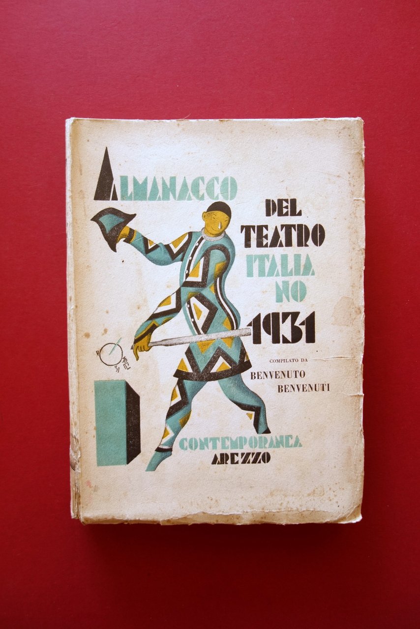 Almanacco del Teatro Italiano 1931 Benvenuto Benvenuti Ed. Contemporanea Arezzo