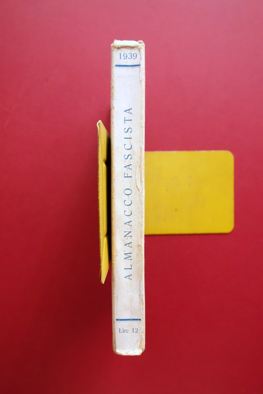 Almanacco Fascista del Popolo d'Italia Milano 1939 Illustrato