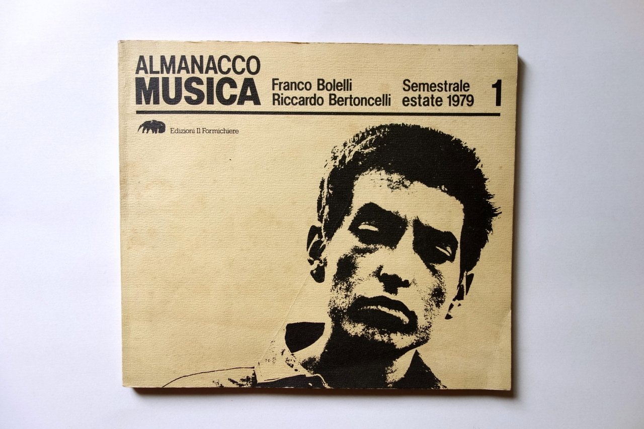 Almanacco Musica Semestrale Estate 1979 Edizioni Il Formichiere Milano 1979