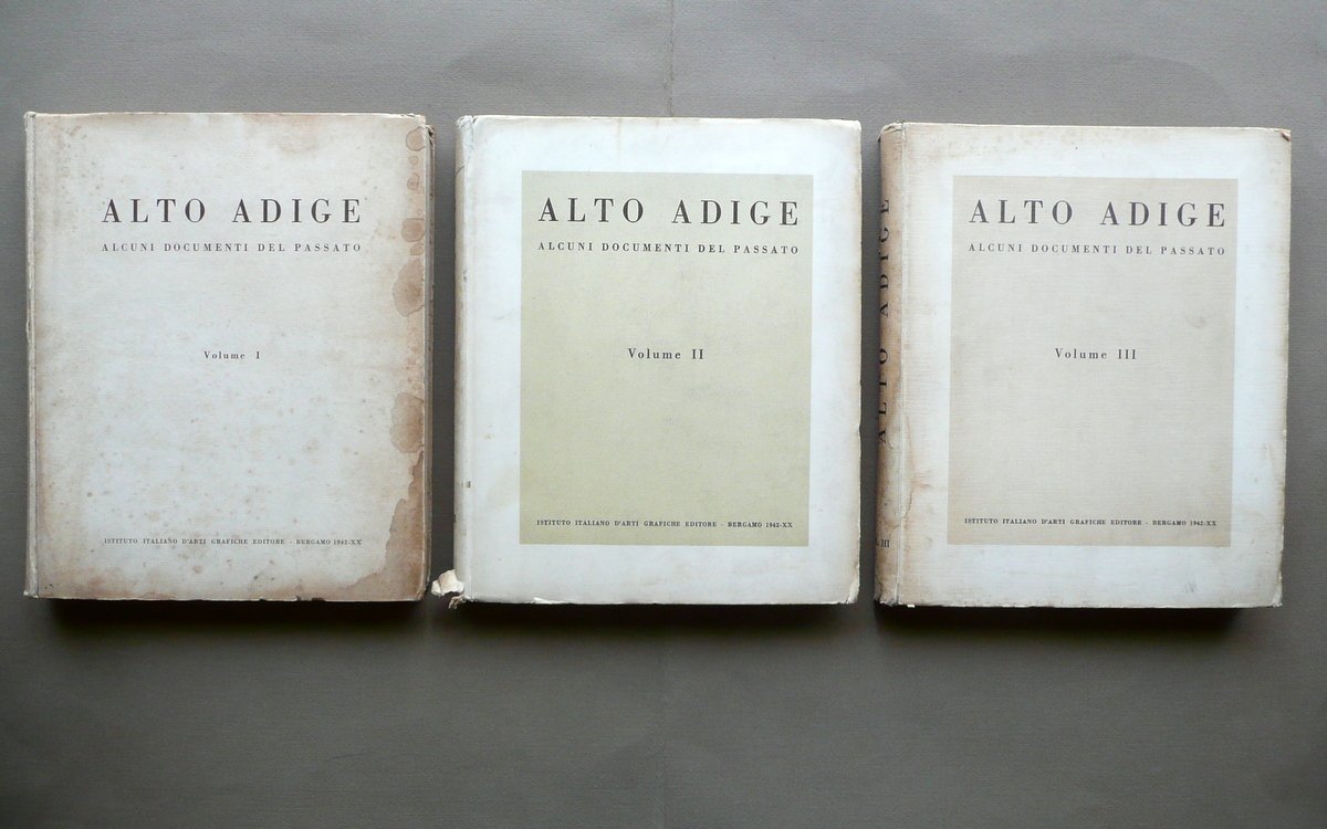 Alto Adige Documenti del Passato Arti Grafiche Bergamo 1942 3 …