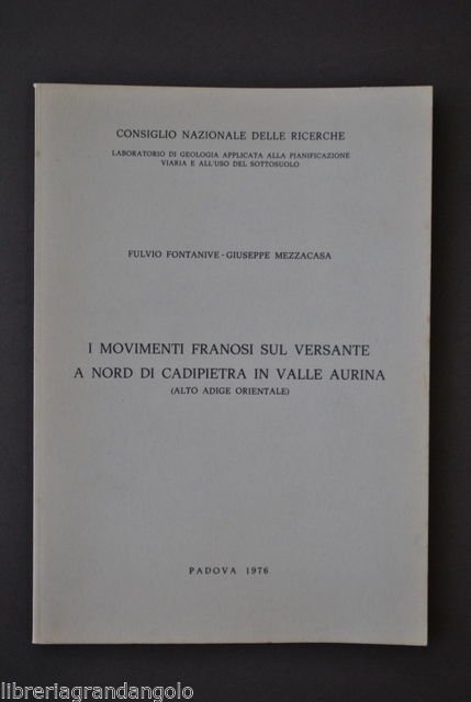 Alto Adige Geologia Fontanive Frane Versante Nord Cadipietra Valle Aurina …