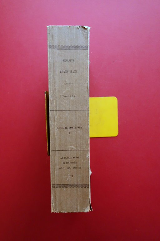 Analecta Franciscana sive Chronica Aliaque Varia Documenta Tomus IX Acta … | Immagine Gallery 2