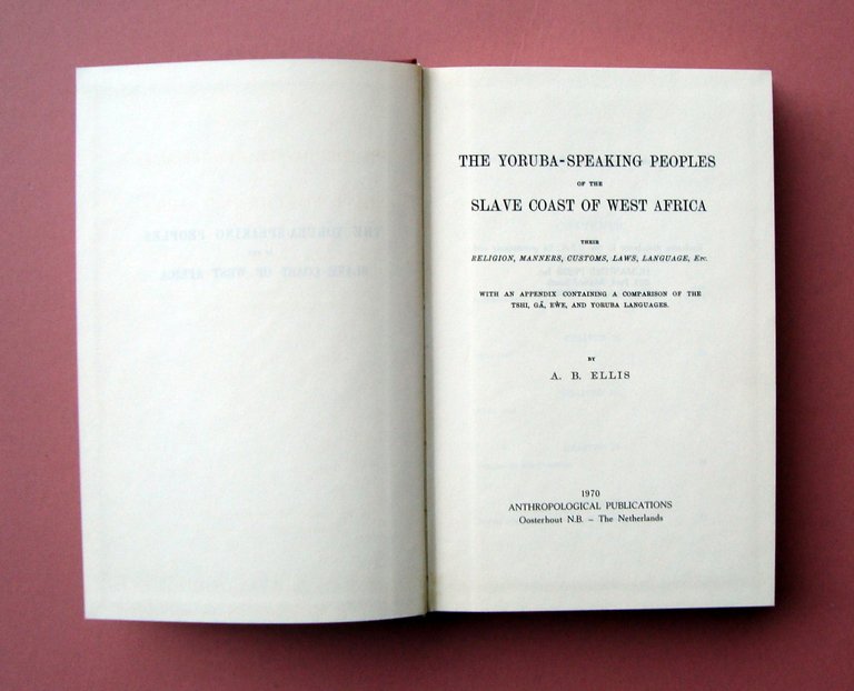 Anastatica Ellis The Yoruba speaking peoples 1970 Anthropological Publications