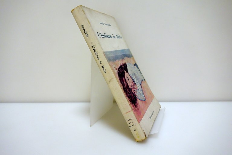 Anna Garofalo L'Italiana in Italia Laterza Bari 1956 1° Ed. …