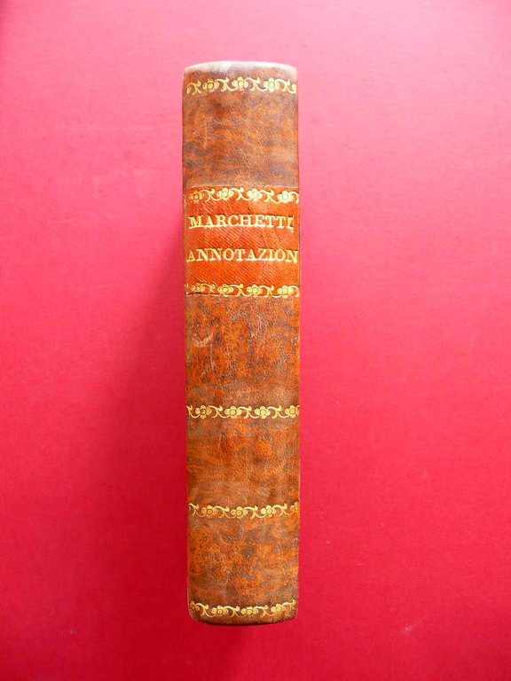 Annotazioni Pacifiche di un Parroco Cattolico Giovanni Marchetti 1788 Prato