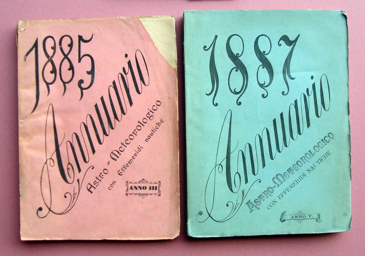 Annuario Astro Meteorologico con effemeridi nautiche 1885 1887 Due Numeri