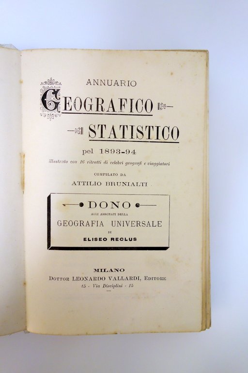 Annuario Geografico Statistico 1893-94 Attilio Brunialti Vallardi Milano 1895