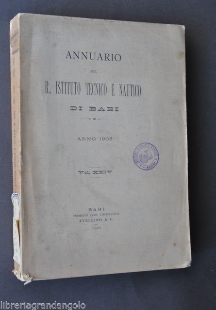 Annuario Istituto Tecnico Nautico Bari Agricoltura Olivo Letteratura 1906 | Immagine principale