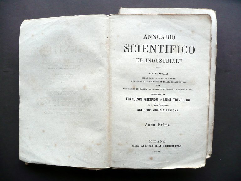 Annuario Scientifico ed Industriale Lessona Anno I Biblioteca Utile Milano …