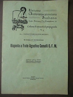 Antivivisezione Naturismo Zoofilia Cornaggia Medici Frate Gemelli Milano 1932