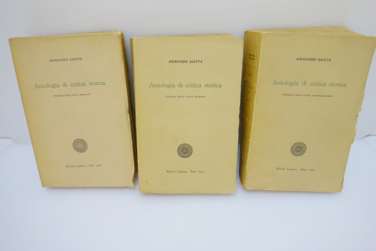 ANTOLOGIA DI CRITICA STORICA SAITTA PROBLEMI DELLA CIVILTA' LATERZA 3 …