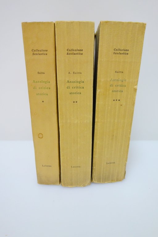 ANTOLOGIA DI CRITICA STORICA SAITTA PROBLEMI DELLA CIVILTA' LATERZA 3 …