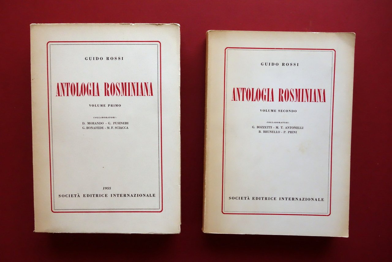 Antologia Rosminiana Guido Rossi SEI 1955 2 Volumi Completo