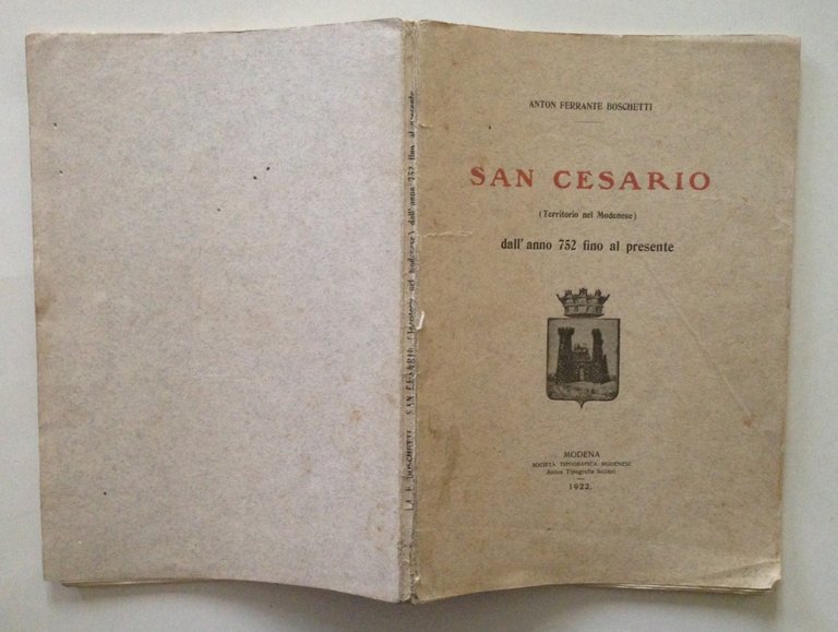 Anton Ferrante Boschetti San Cesario dall'anno 752 Fino al Presente …