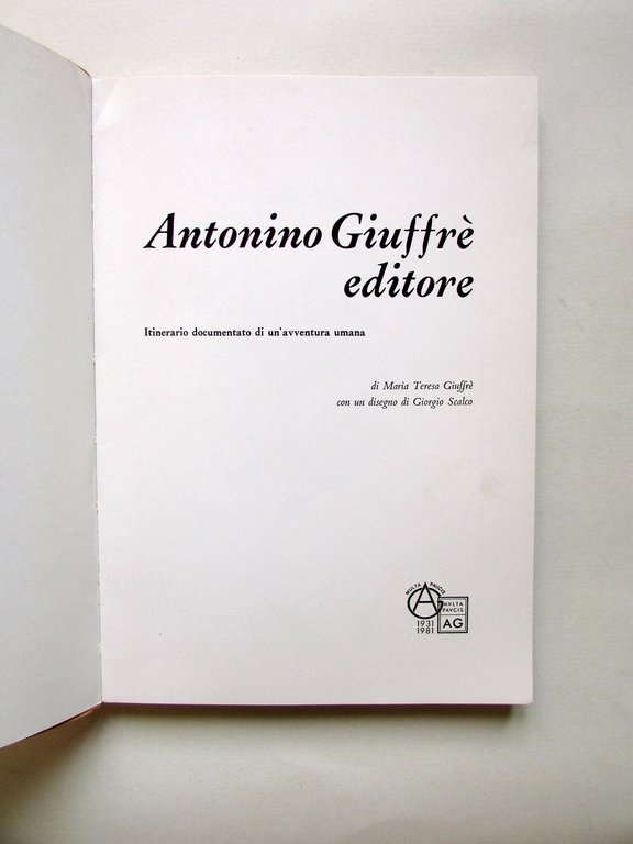 Antonino GiuffrË Editore Itinerario di un'Avventura Umana GiuffrË 1981 | Immagine Gallery 3