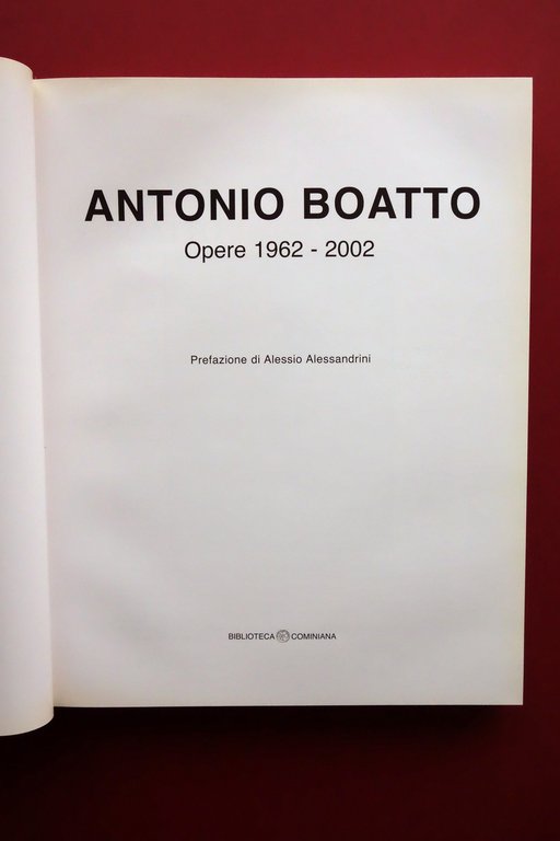 Antonio Boatto Opere 1962 2002 Biblioteca Cominiana Autografo Dedica Disegno