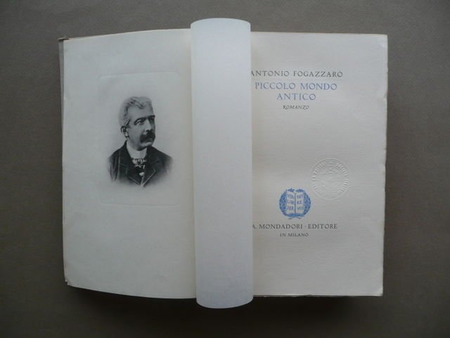 Antonio Fogazzaro Piccolo Mondo Antico Mondadori Letteratura 1930 Romanzo Nardi