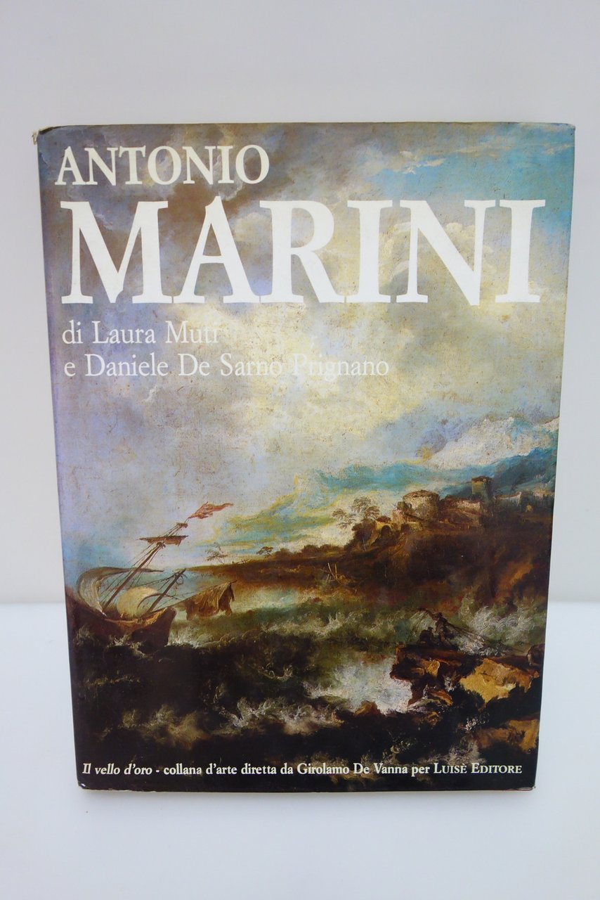 ANTONIO MARINI PITTORE CATALOGO GENERALE MUTI DE SARNO PRIGNANO LUISE' … | Immagine principale