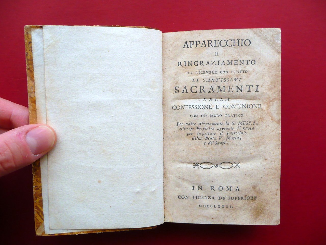 Apparecchio e Ringraziamento per Ricevere li Santissimi Sacramenti Roma 1781