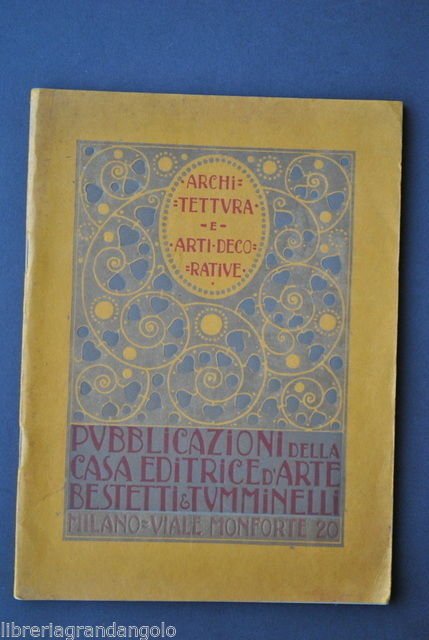 Architettura Arti Decorative Sommaruca Mancini Pubblicazioni Bestetti 1913