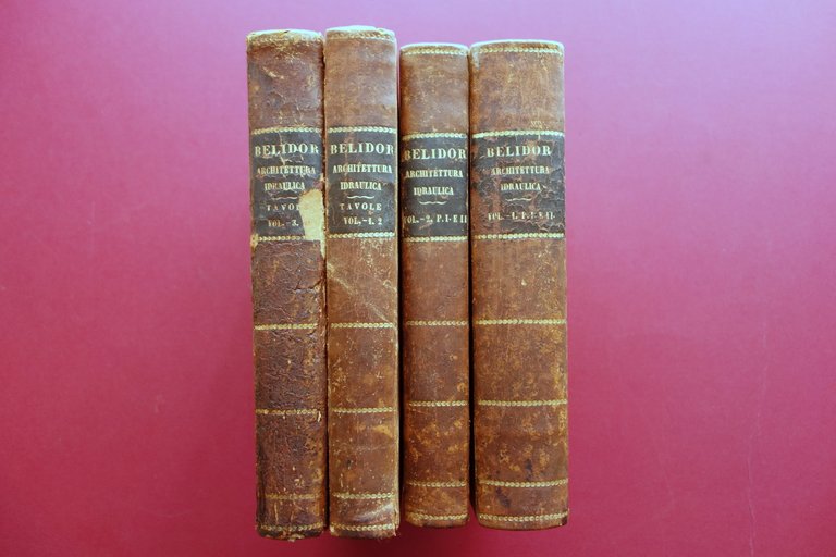 Architettura Idraulica B. Belidor Negretti Mantova 1835-38 4 Volumi 231 …