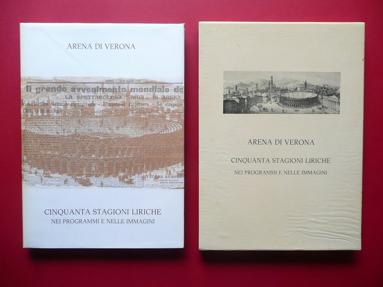 Arena di Verona Cinquanta Stagioni Liriche nei Programmi e Immagini … | Immagine Gallery 1