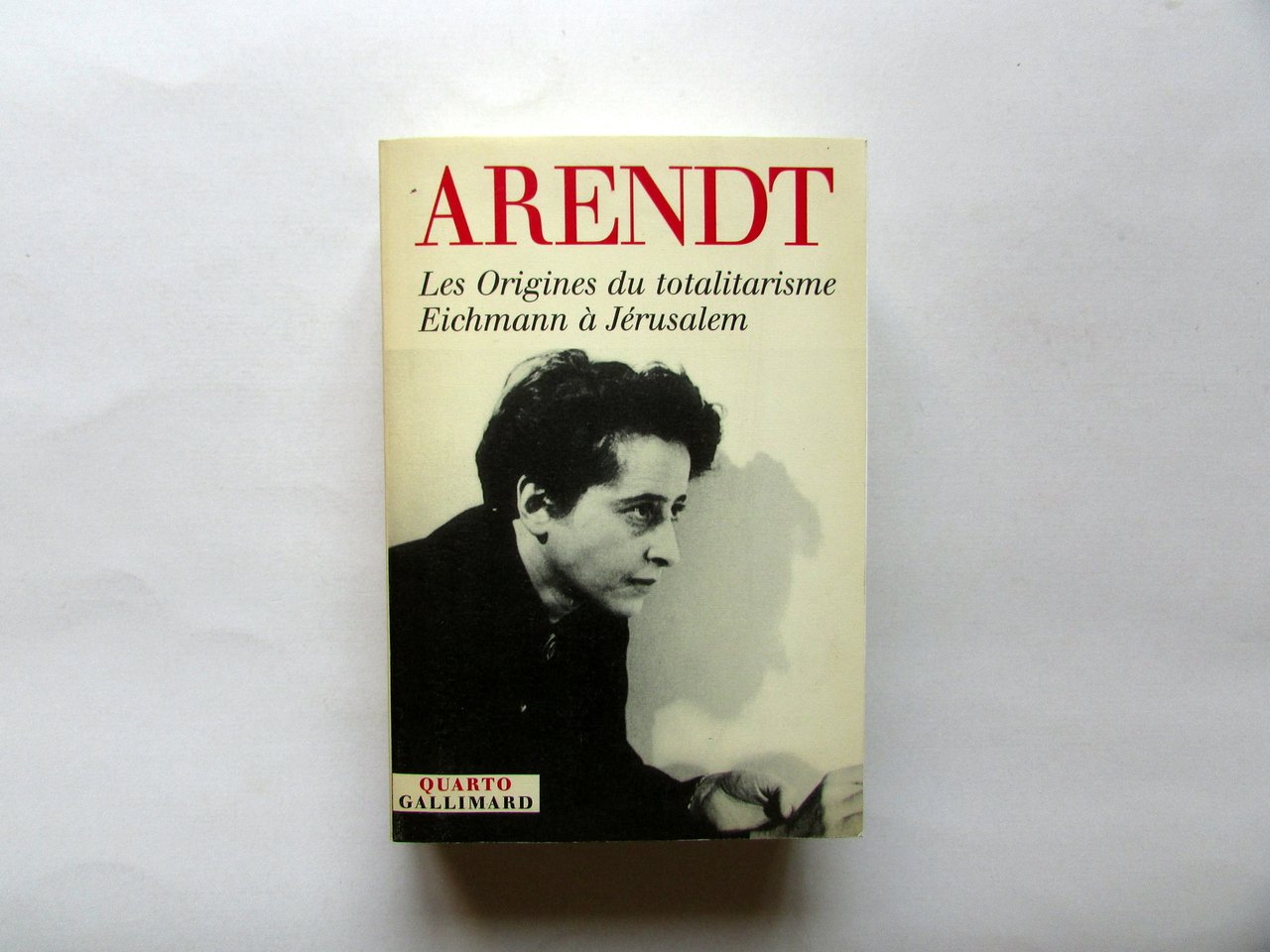 Arendt Les Origines du Totalitarisme Eichmann a Jerusalem Gallimard 2002 | Immagine principale