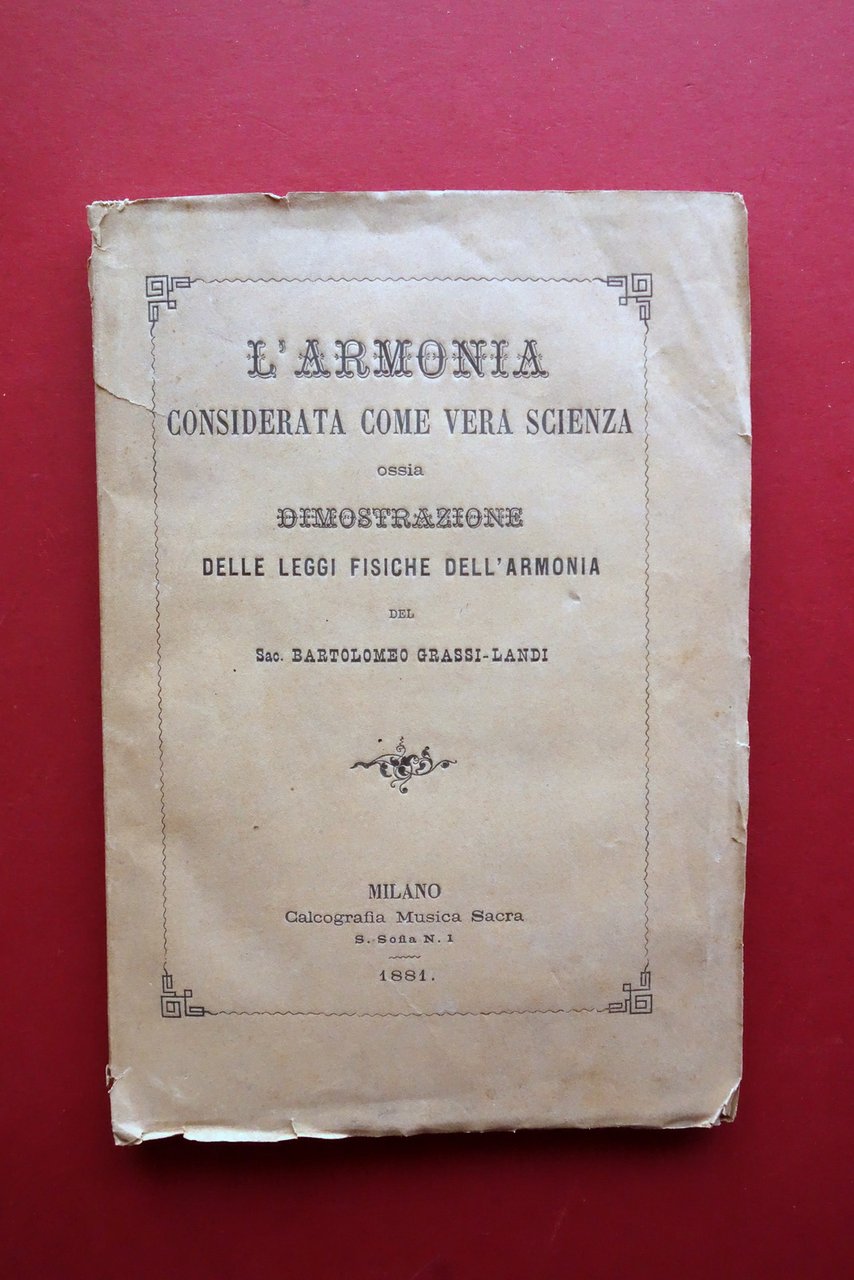 Armonia Considerata come Vera Scienza Bartolomeo Grassi Landi 1881 Musica …
