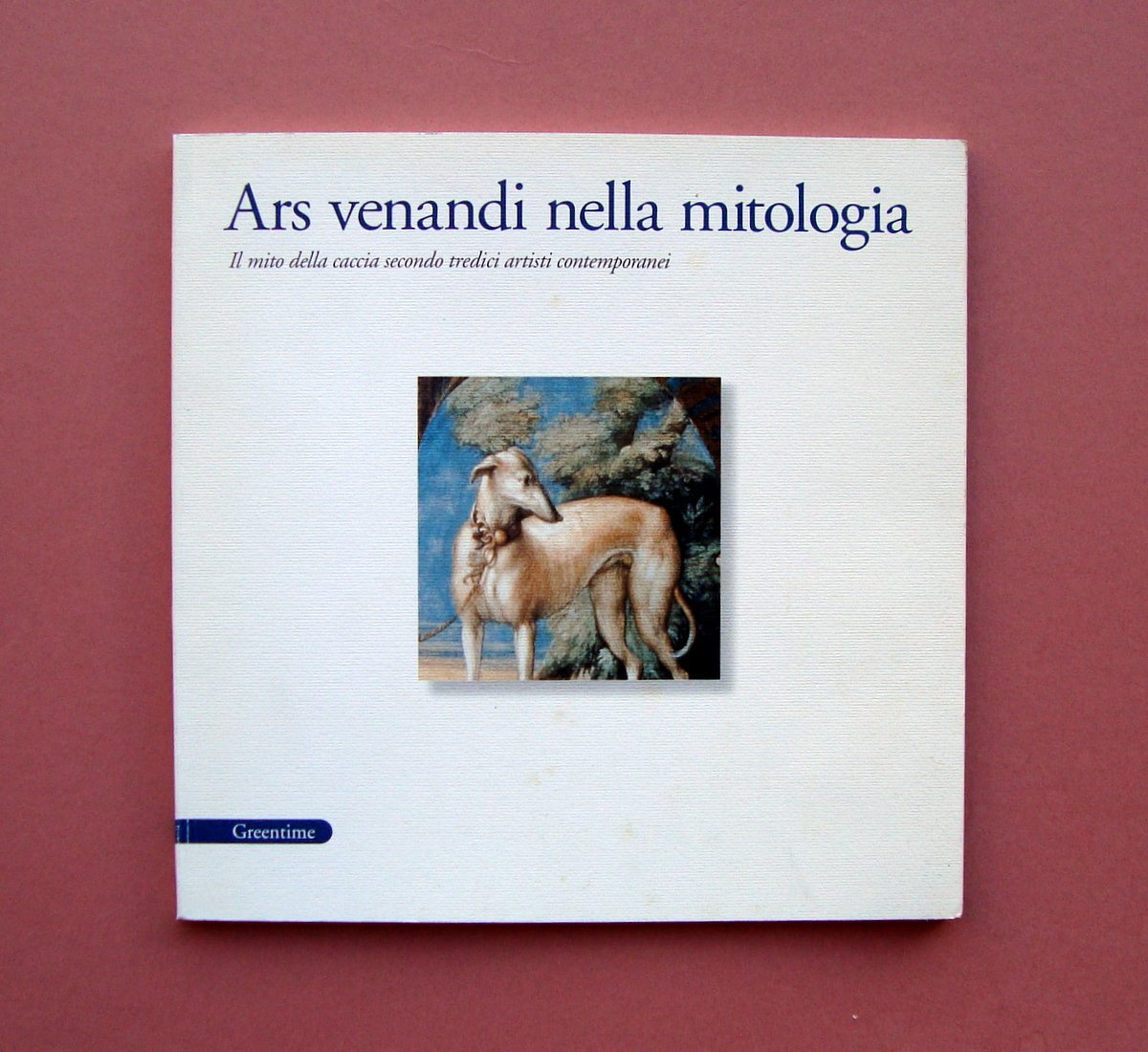 Ars Venendi nella Mitologia Greentime 1999 Comune Fontanellato