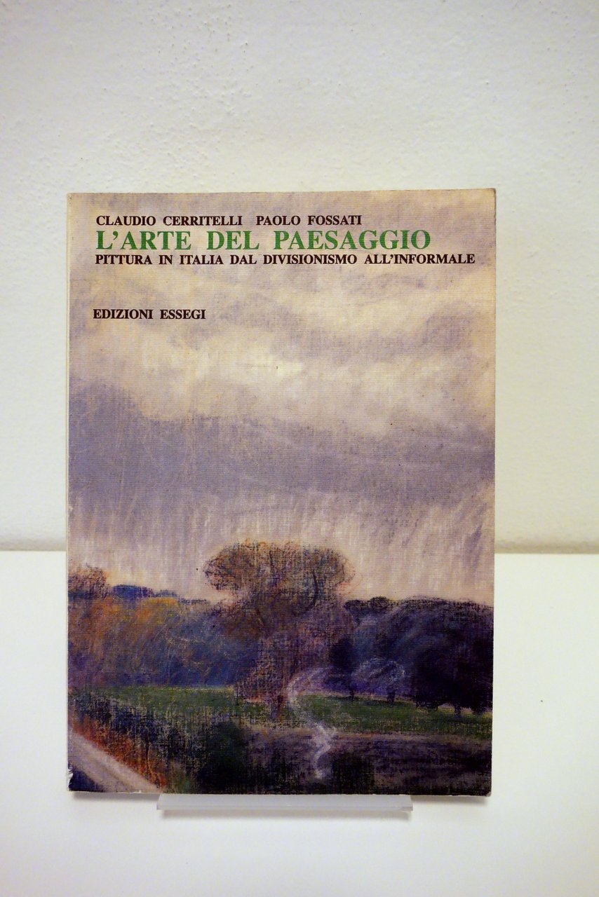 Arte del Paesaggio Pittura in Italia dal Divisionismo all' Informale …