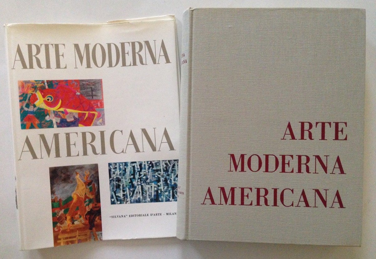 Arte Moderna Americana Baur Goodrich Miller Soby Wight Silvana Ed …