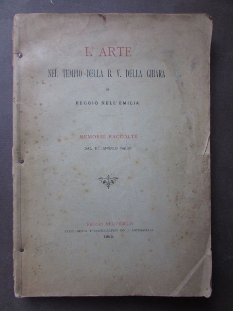 Arte Tempio Beata Vergine Ghiara Reggio Emilia Memorie Baldi 1896 Architettura