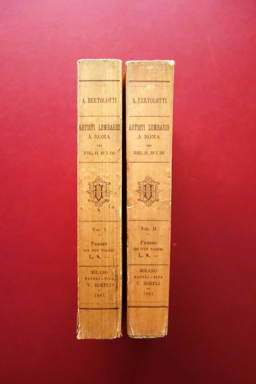 Artisti Lombardi a Roma Secoli XV XVI XVII A. Bertolotti …