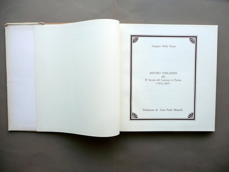 Arturo Toscanini alla R. Scuola del Carmine Parma Gaspare Nello …