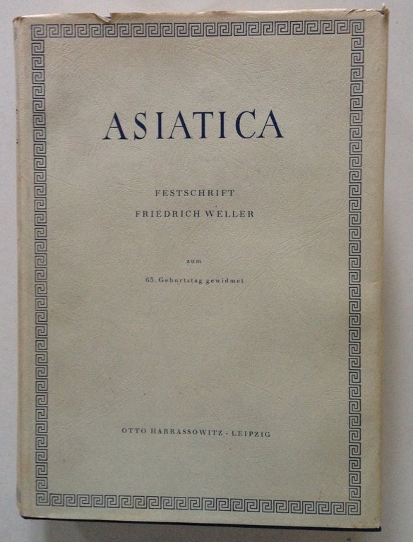 Asiatica Festschrift Friedrich Weller Otto Harrassowitz Leipzig 1954 | Immagine Gallery 3