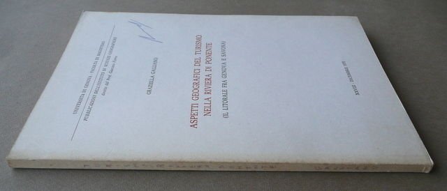 Aspetti Geografici Del Turismo Nella Riviera Di Ponente Genova Savona …