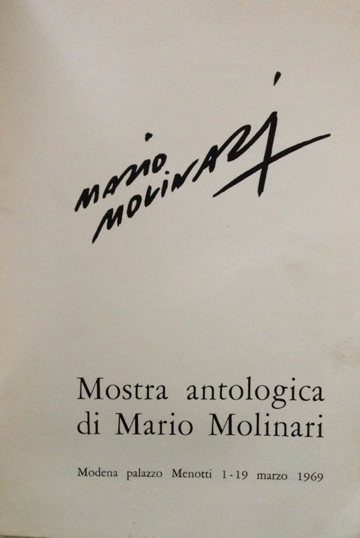 Associazione della Stampa Mostra Antologica di Mario Molinari Modena 1969