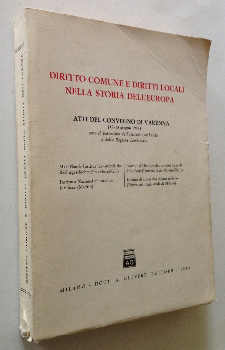 Atti Convegno Varenna Giugno 1979 Regione Lombardia Storia Diritto GiuffrÈ … | Immagine principale